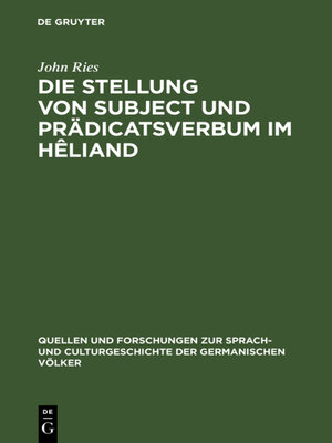 cover image of Die Stellung von Subject und Prädicatsverbum im Hêliand